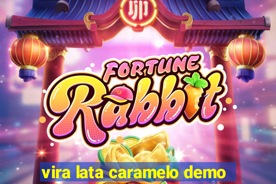 vira lata caramelo demo